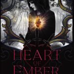 Heart of Embers