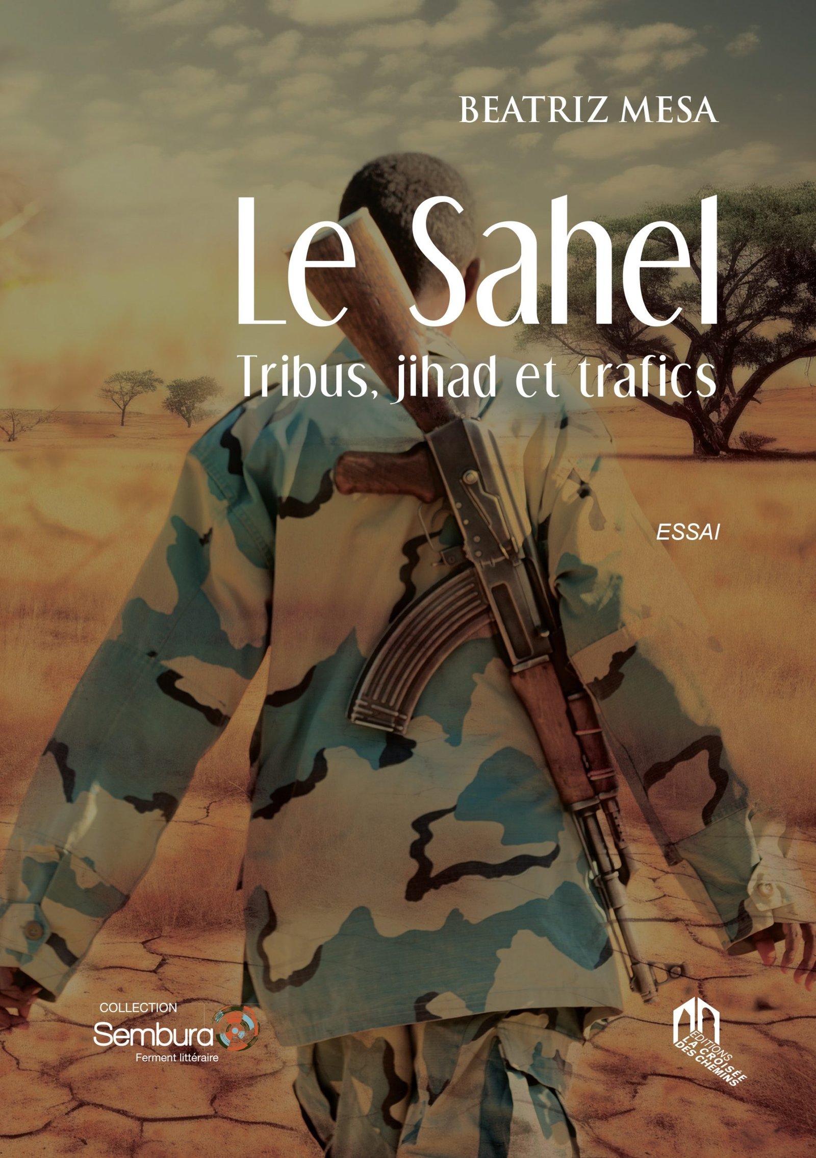 9789920513531_LE-SAHEL-Tribus-jihad-et-trafics-scaled Le Sahel : tribus, jihad et trafics – Image 1