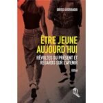 Être jeune aujourd'hui