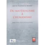 Du matérialisme à l'humanisme : parcours d'un intellectuel