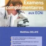 Examens complémentaires aux ECNi