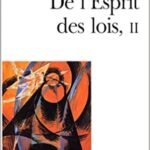 De l'Esprit des lois, II