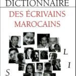 Dictionnaire des écrivains marocains