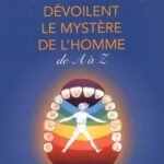 Quand les dents dévoilent le mystère de l'hommede A à Z