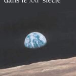 Pour entrer dans le XXIe siècle