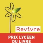 Revivre: Eprouver nos blessures et nos ressources