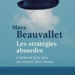 Les stratégies absurdes