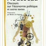 Discours sur l'économie politique et autres textes
