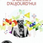 Sagesses d'aujourd'hui