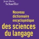 Nouveau dictionnaire encyclopédique des sciences du langage