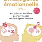 L'Intelligence émotionnelle
