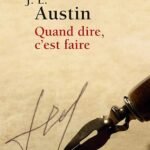 Quand dire, c'est faire