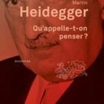 Qu'appelle-t-on penser?