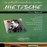 Apprendre à Philosopher avec Nietzsche