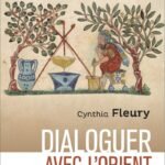 Dialoguer avec l'Orient