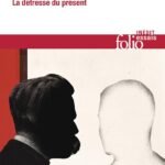 Nietzsche. La détresse du présent