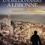 Un millionnaire à Lisbonne