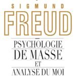 Psychologie de masse et analyse du moi