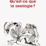 Qu'est-ce que la sexologie ?