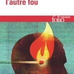 L'Effort pour rendre l'autre fou