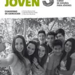 Gente joven N. E. 3 - Cahier d'exercices