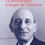 La philosophie critique de l'histoire