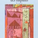 Le temps des impunis : la saga des Puissants de Casablanca
