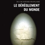 Le Dérèglement du monde