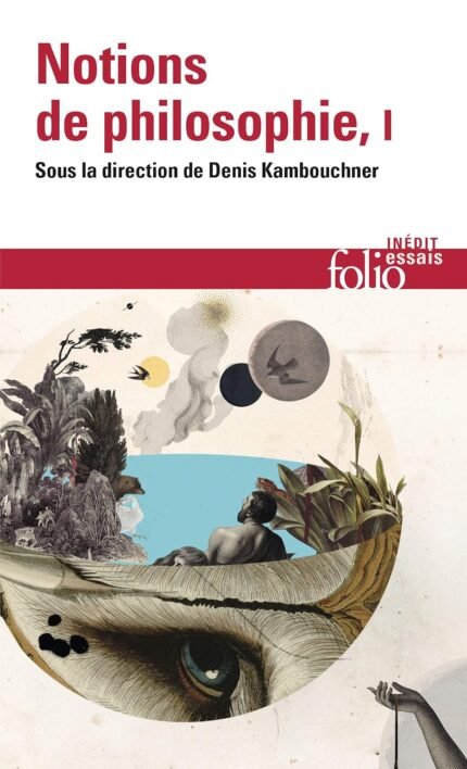 Notions de philosophie, Tome I