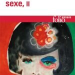 Le deuxième sexe, tome 2