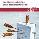 Femmes et littérature (Tome 2-XIXᵉ -XXIᵉ siècle. Francophonies): Une histoire culturelle