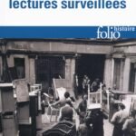 Livres pillés, lectures surveillées: Les bibliothèques françaises sous l'Occupation