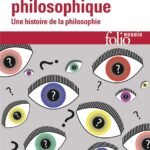 L'étonnement philosophique : une histoire de la philosophie