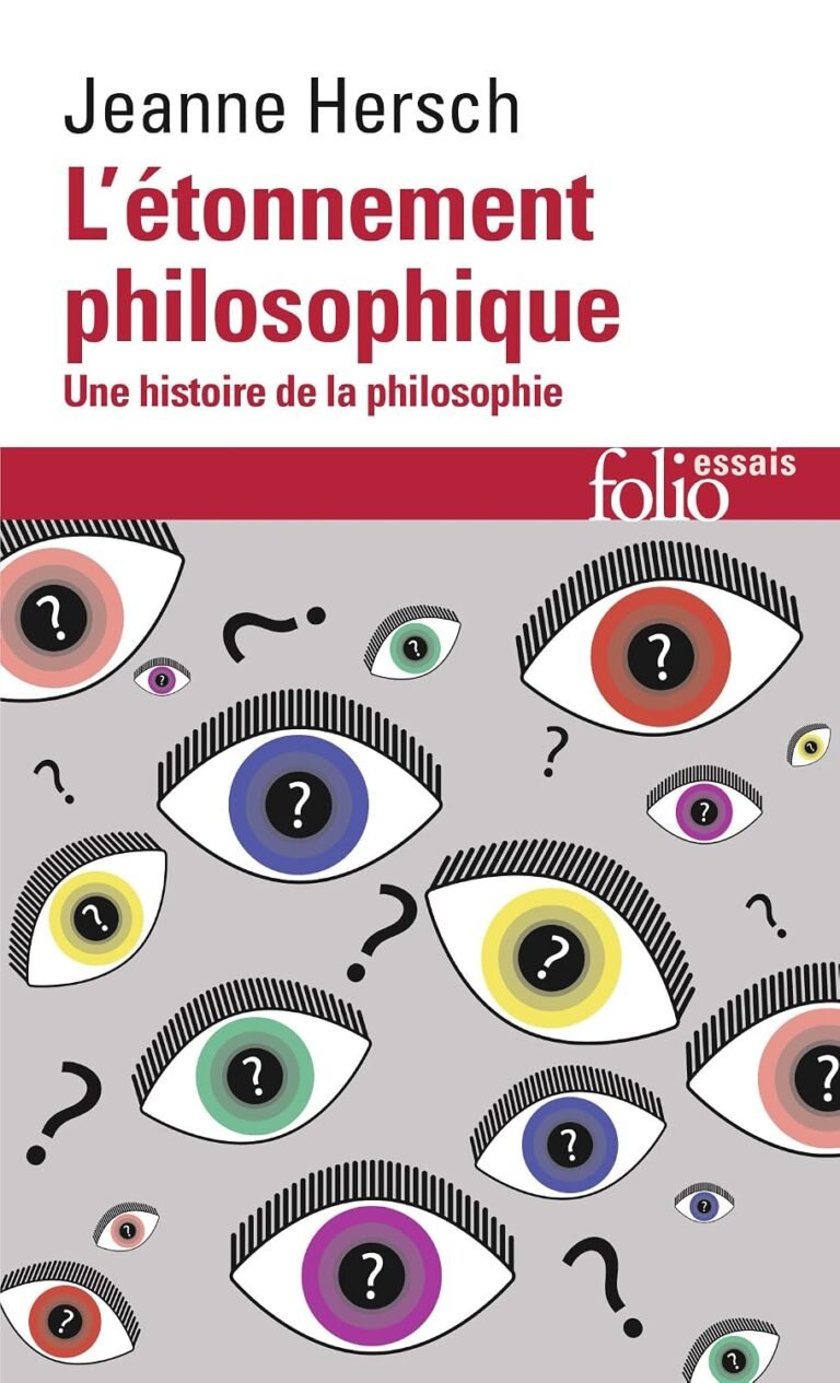 L&rsquo;étonnement philosophique : une histoire de la philosophie
