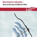 Femmes et littérature (Tome 1-Moyen Âge- XVIIIᵉ siècle): Une histoire culturelle