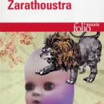 Ainsi parlait Zarathoustra : un livre qui est pour tous et qui n'est pour personne
