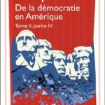 De la démocratie en Amérique Tome 2, partie 4