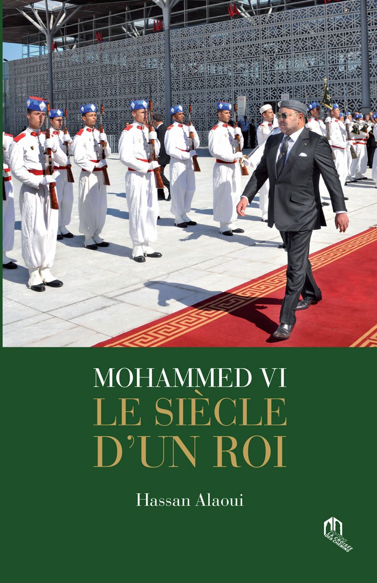 9789920769297_Mohammed-VI-Le-siècle-dun-roi Mohammed VI : le siècle d'un Roi – Image 1