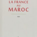 La France au Maroc 1932