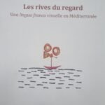 Les rives du regard