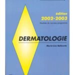 Dermatologie Edition 2002-2003, modules du nouveau programme