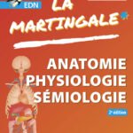 Anatomie – Physiologie – Sémiologie pour l’EDN