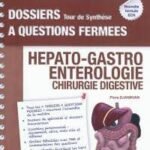Hépatologie, gastro-entérologie, chirurgie digestive