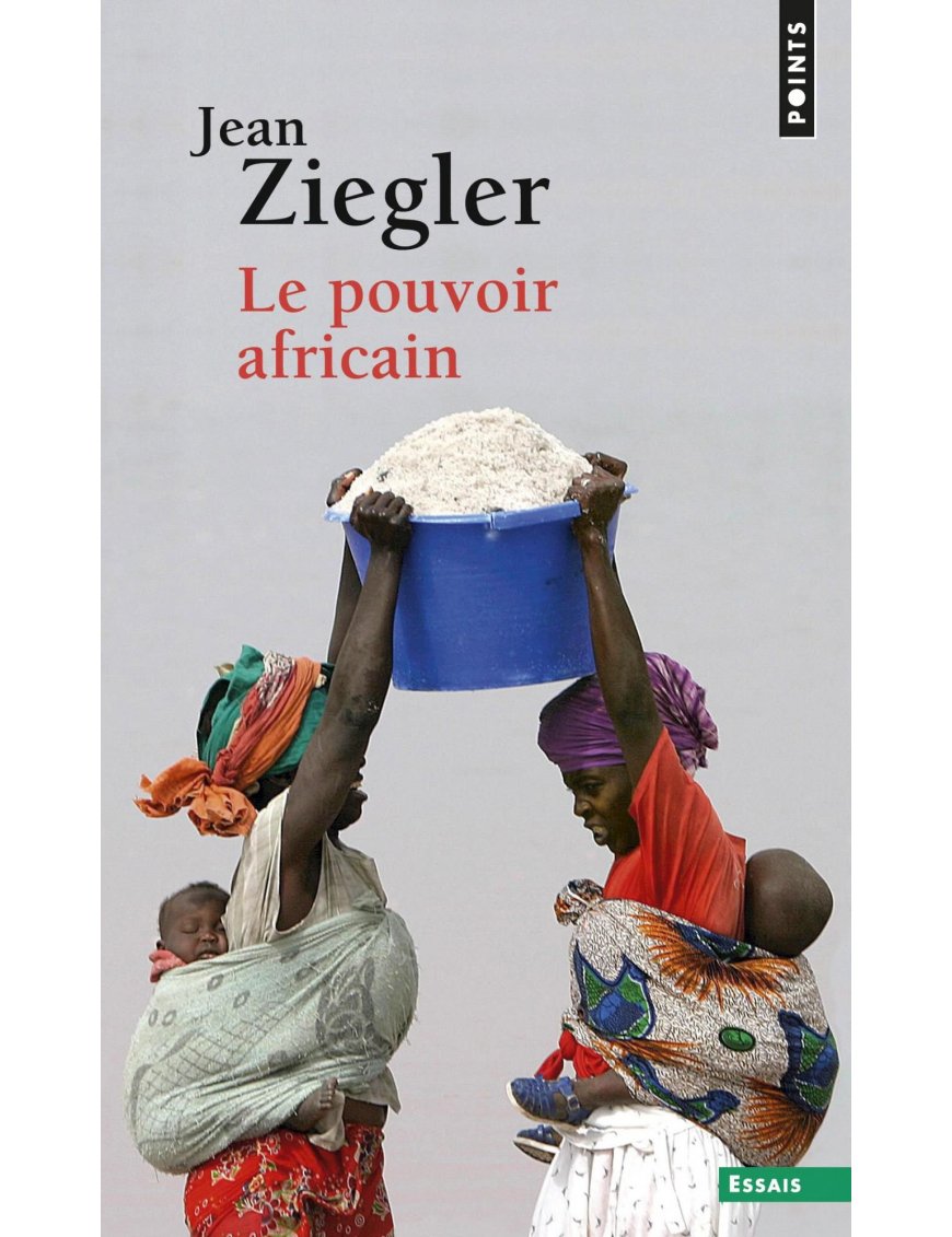 le-pouvoir-africain-jean-ziegler-points Le pouvoir de l'Afrique – Image 1